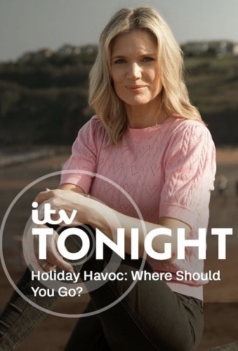 ITV-Tonight-Holiday-Havoc.jpeg#asset:1400